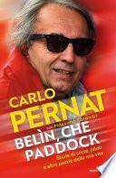 Belìn, che paddock