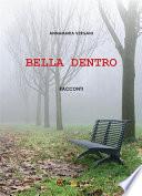 Bella dentro