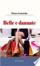 Belle e dannate