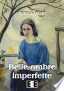 Belle ombre imperfette