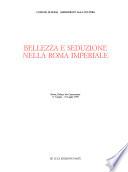 Bellezza e seduzione nella Roma imperiale