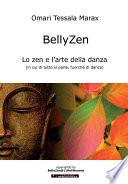 BellyZen. Lo zen e l'arte della danza