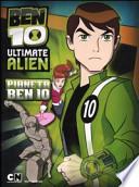 Ben 10 Ultimate Alien. Pianeta Ben 10