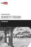 Benedetti toscani!