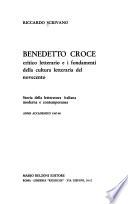 Benedetto Croce critico letterario e i fondamenti della cultura letteraria del Novecento
