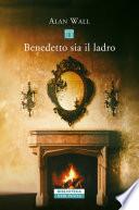 Benedetto sia il ladro