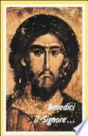 Benedici il Signore