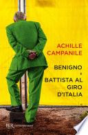 Benigno e Battista al Giro d'Italia