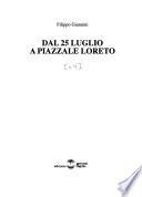 Benito Mussolini: Dal 25 luglio a piazzale Loreto