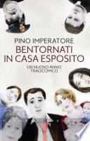 Bentornati in casa Esposito
