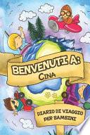 Benvenuti A Cina Diario Di Viaggio Per Bambini