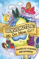 Benvenuti A Ho Chi Minh City Diario Di Viaggio Per Bambini