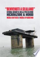 Benvenuti a Sealand