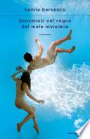 Benvenuti nel regno del male invisibile