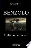 Benzolo. L'ultimo dei lucani