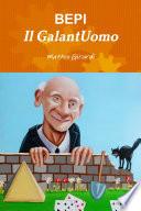 Bepi il Galantuomo