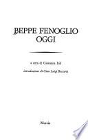 Beppe Fenoglio oggi