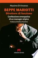 Beppe Mariotti. Direttore di funzione