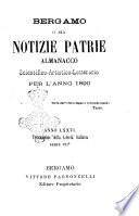 Bergamo, o sia *Notizie patrie raccolte da Carlo Facchinetti