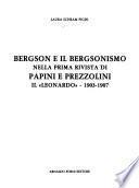 Bergson e il bergsonismo nella prima rivista di Papini e Prezzolini