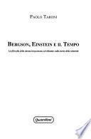 Bergson, Einstein e il tempo