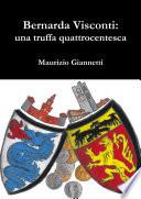 Bernarda Visconti: una truffa quattrocentesca