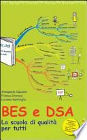 BES e DSA. La scuola di qualità per tutti