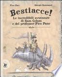 Bestiacce! Le incredibili avventure di Sam Colam e del professore Pico Pane