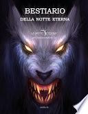 Bestiario della Notte Eterna
