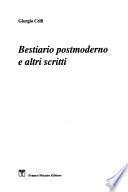 Bestiario postmoderno e altri scritti