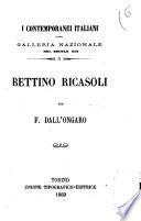 Bettino Ricasoli galleria nazionale del secolo 19 per F. Dall'Ongaro