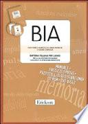 BIA. Batteria italiana per l'ADHID per la valutazione dei bambini con deficit di attenzione-iperattività. Con DVD e CD-ROM