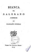Bianca da Salerano; Commedia