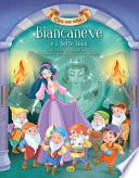 Biancaneve e i sette nani. Ediz. illustrata