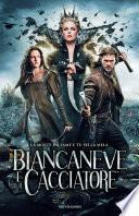 Biancaneve e il Cacciatore