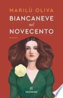 Biancaneve nel Novecento