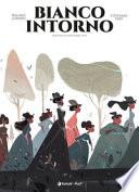 Bianco intorno. La vera storia di Prudence Crandall e Sarah Harris