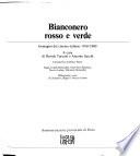 Bianconero rosso e verde
