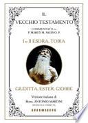 Bibbia Martini-Sales. I e II Esdra, Tobia, Giuditta, Ester, Giobbe. Il Vecchio Testamento