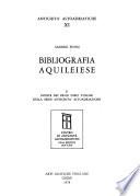 Bibliografia aquileiese e indice dei primi dieci volumi della serie Antichità altoadriatiche