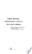 Bibliografia dantesca, ossia Catalogo delle edizioni, traduzioni, codici manoscritti e comenti della Divina Commedia e delle opere minori di Dante, seguito dalla serie de'biografi di lui