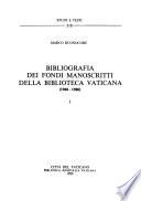 Bibliografia dei fondi manoscritti della Biblioteca Vaticana (1968-1980)
