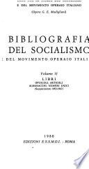 Bibliografia del socialismo e del movimento operaio italiano. Supplemento, 1953-1967