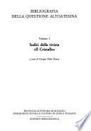 Bibliografia della questione altoatesina: Indici della rivista Il Cristallo