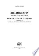 Bibliografia delle opere italiane latine e greche su la caccia, la pesca e la cinologie