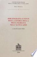Bibliografia e fonti per la storia della pietà mariana nell'alto Lazio
