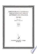 Bibliografia generale della lingua e della letteratura italiana