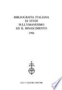 Bibliografia italiana di studi sull'umanesimo ed il Rinascimento
