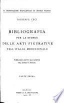 Bibliografia per la storia delle arti figurative nell'Italia meridionale
