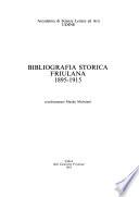 Bibliografia storica friulana, 1895-1915